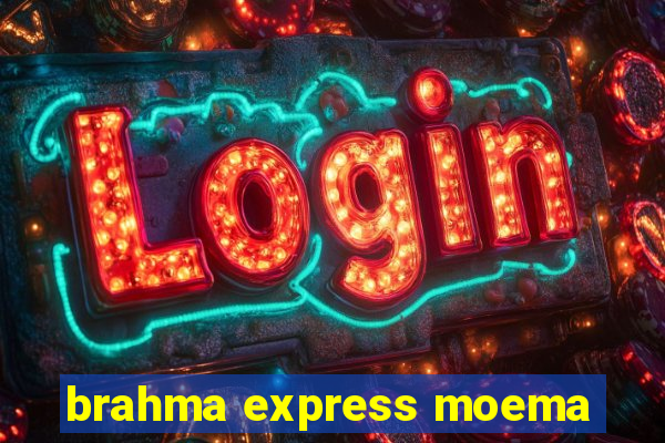 brahma express moema